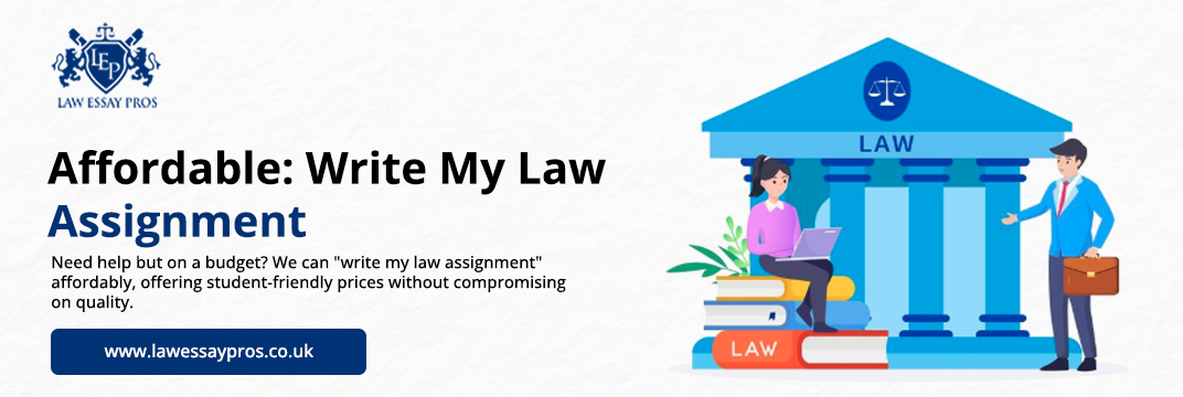 Affordable--Write-My-Law-Assignment